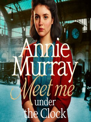 cover image of Meet Me Under the Clock